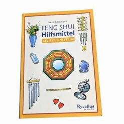 Folosirea precisa a remediilor Feng Shui - lb. germana