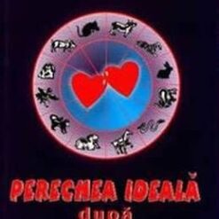 Perechea ideala dupa zodiacul chinezesc