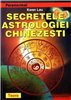 Secretele astrologiei chinezesti