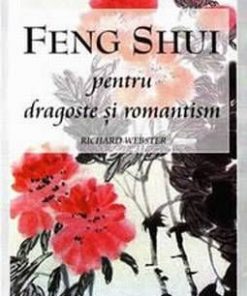 Feng Shui pentru dragoste si romantism