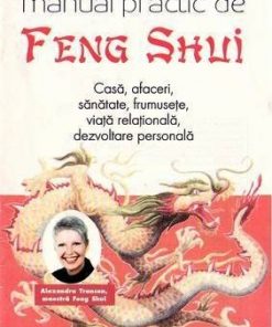 Manual practic de Feng Shui