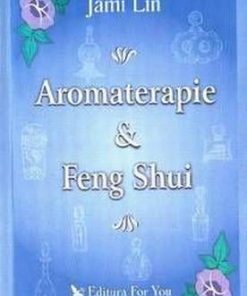 Aromaterapia si  Feng Shui