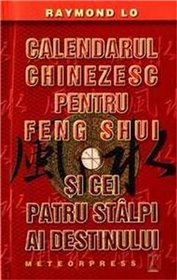 Calendarul chinezesc pentru Feng Shui