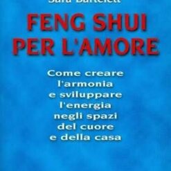 Feng Shui per l amore - limba italiana