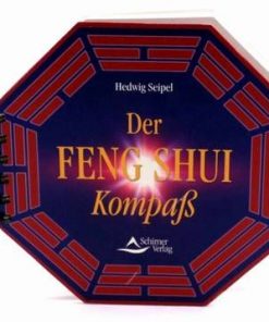 Der Feng Shui Kompass - lb. germana